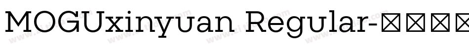 MOGUxinyuan Regular字体转换
